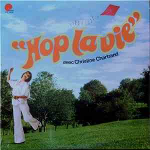 Christine Chartrand - Hop La Vie mp3 album