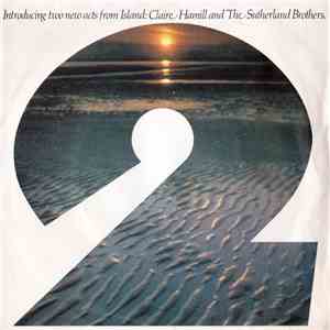 Claire Hamill, Sutherland Brothers - What Are Your Smiles At / The Pie mp3 album