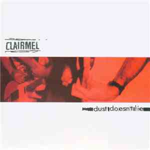 Clairmel - Dust Doesn't Lie mp3 album