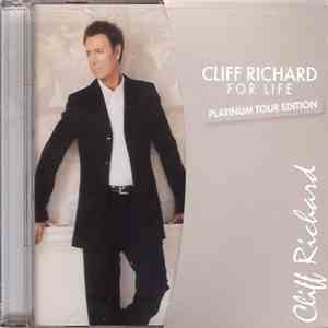 Cliff Richard - For Life - Platinum Tour Edition mp3 album