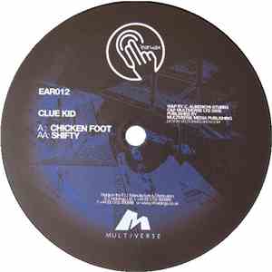 Clue Kid - Chicken Foot / Shifty mp3 album