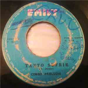 Combo Preludio - Mi Triste Historia / Tanto Sufrir mp3 album