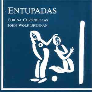 Corina Curschellas & John Wolf Brennan - Entupadas mp3 album