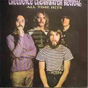 Creedence Clearwater Revival - All Time Hits mp3 album