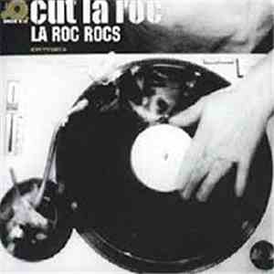 Cut La Roc - La Roc Rocs mp3 album