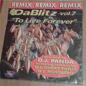 Da Blitz - To Live Forever (Remix) mp3 album