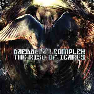 Daedalean Complex - The Rise Of Icarus mp3 album