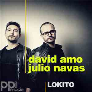 David Amo & Julio Navas - Lokito mp3 album