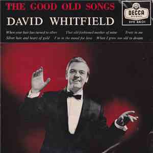 David Whitfield - The Good Old Songs mp3 album