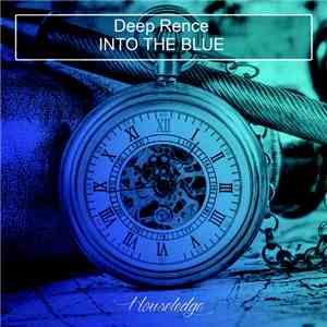 Deep Rence - Into The Blue mp3 album
