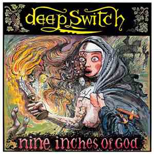 Deep Switch - Nine Inches Of God mp3 album