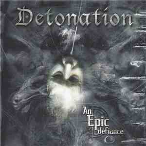 Detonation - An Epic Defiance mp3 album