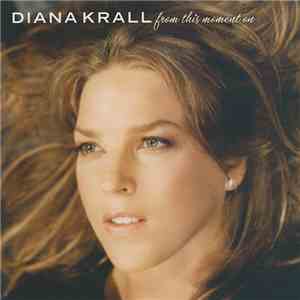 Diana Krall - From This Moment On mp3 album
