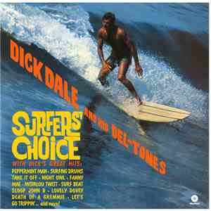Dick Dale And His Del-Tones - Surfers' Choice mp3 album