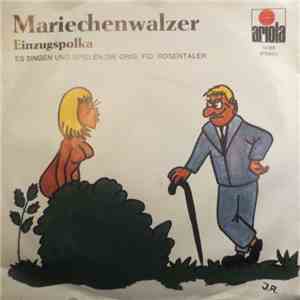 Die Original Fidelen Rosentaler - Mariechenwalzer mp3 album