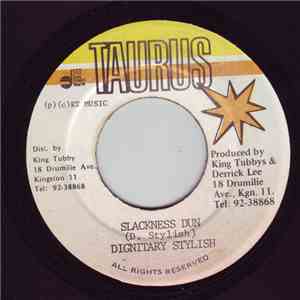 Dignitary Stylish - Slackness Dun mp3 album