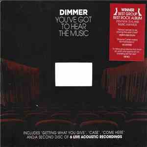 Dimmer - You've Got To Hear The Music mp3 album