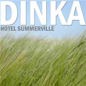 Dinka  - Hotel Summerville mp3 album