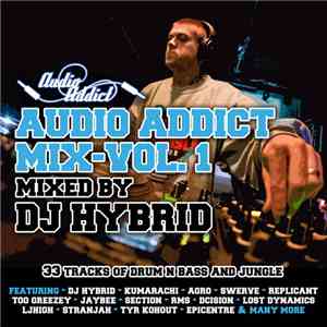 DJ Hybrid - Audio Addict Mix-Vol. 1 mp3 album