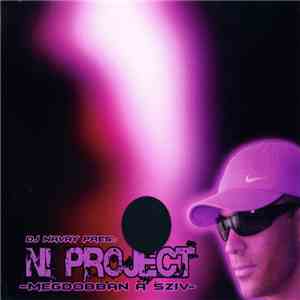DJ Navay Pres. N! Project - Megdobban A Szív mp3 album