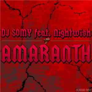 DJ Somy feat. Nightwish - Amaranth mp3 album