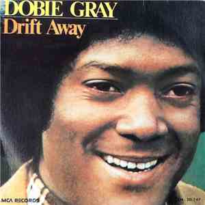 Dobie Gray - Drift Away mp3 album