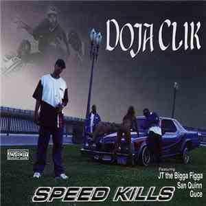 Doja Clik - Speed Kills mp3 album
