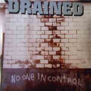 Drained - No One In Control mp3 album