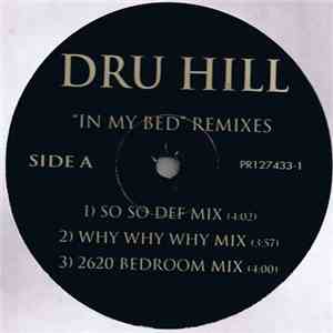 Dru Hill - In My Bed (Remixes) / Tell Me (Crystal Waters Mixes) mp3 album