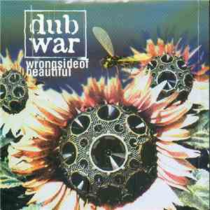 Dub War - Wrong Side Of Beautiful mp3 album