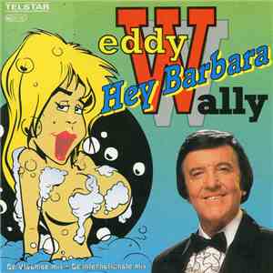 Eddy Wally - Hey Barbara mp3 album