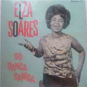 Elza Soares - Só Dança Samba mp3 album