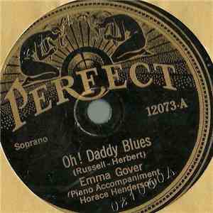 Emma Gover / Ruth Coleman - Oh! Daddy Blues / Original Charleston Strut mp3 album