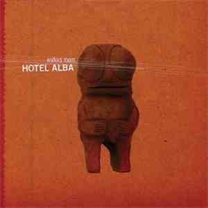 Enders Room - Hotel Alba mp3 album