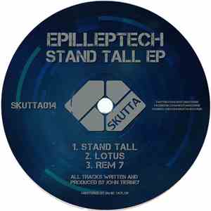 Epilleptech - Stand Tall EP mp3 album