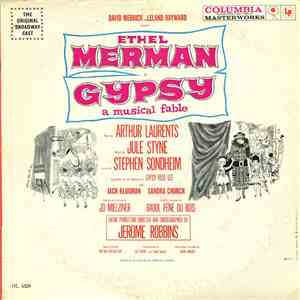 Ethel Merman, Jule Styne And Stephen Sondheim - Gypsy - A Musical Fable mp3 album