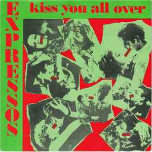 Expressos - Kiss You All Over mp3 album
