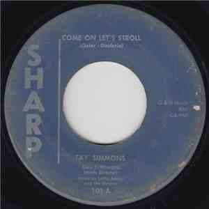 Fay Simmons - Come On Let's Stroll / Ella Weaver mp3 album