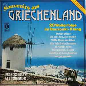 Francis Goya & Les Helleniques - Souvenirs Aus Griechenland mp3 album
