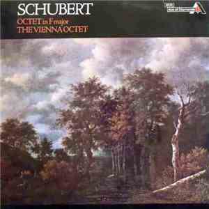 Franz Schubert, Vienna Octet - Octet In F Major For Clarinet, Horn, Bassoon And Strings, Op. 166 mp3 album