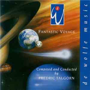 Fredric Talgorn - Fantastic Voyage mp3 album