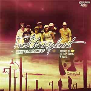 Funktransplant - What's That Line EP mp3 album
