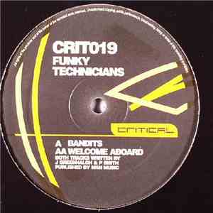 Funky Technicians - Bandits / Welcome Aboard mp3 album