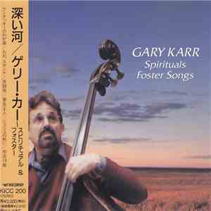 Gary Karr - Sprituals Foster Songs mp3 album