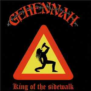 Gehennah - King Of The Sidewalk mp3 album