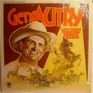 Gene Autry - Live From Madison Square Garden mp3 album