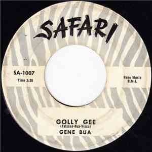 Gene Bua - Golly Gee / Well Honey mp3 album