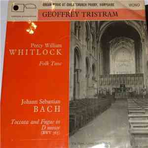 Geoffrey Tristram - Organ Music At Christchurch Priory, Hamsphire mp3 album