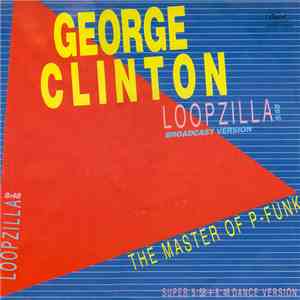 George Clinton - Loopzilla mp3 album