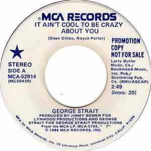 George Strait - It Ain't Cool To Be Crazy About You mp3 album